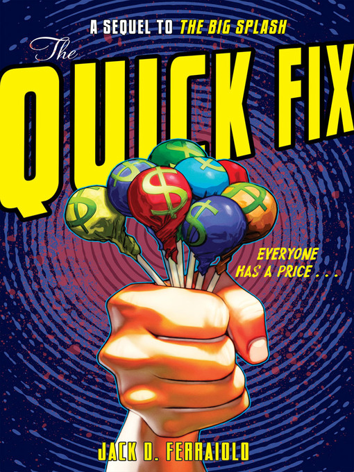 Title details for The Quick Fix by Jack D. Ferraiolo - Available